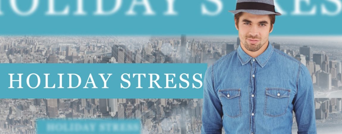 7 Ways to Successfully Navigate Holiday Stress